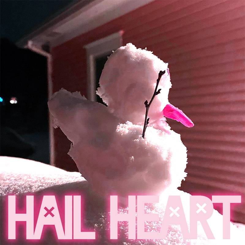 Hail Heart
